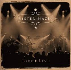 Sister Hazel : Live